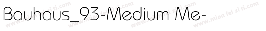 Bauhaus_93-Medium Me字体转换